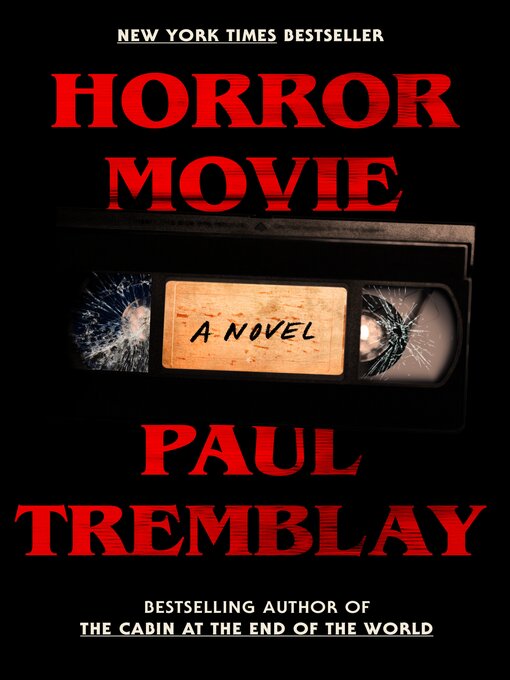 Title details for Horror Movie by Paul Tremblay - Wait list